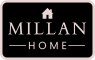 MILLAN HOME