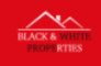 Black & White Properties